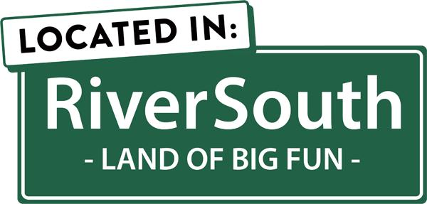 River South, Land of Big Fun sign